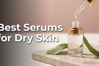 best-serums-for-dry-skin